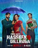 Watch Phir Aayi Hasseen Dillruba Primewire