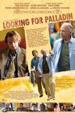 Watch Looking for Palladin Primewire