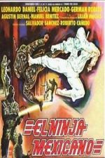 Watch El ninja mexicano Primewire
