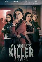 Watch My Family\'s Killer Affairs Primewire