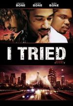 Watch I Tried Primewire