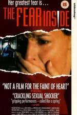 Watch The Fear Inside Primewire