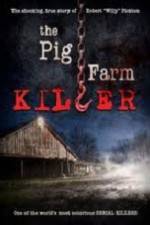 Watch The Pig Farm Primewire
