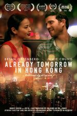 Watch Already Tomorrow in Hong Kong Primewire