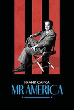 Watch Frank Capra: Mr America Primewire