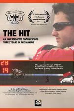 Watch The Hit: An Investigative Documentary Primewire