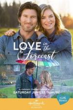 Watch Love in the Forecast Primewire