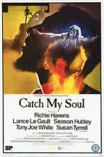 Watch Catch My Soul Primewire