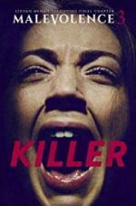 Watch Malevolence 3: Killer Primewire