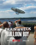 Watch Trainwreck: Balloon Boy Primewire
