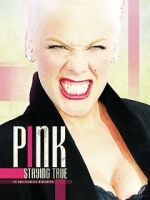 Watch Pink: Staying True Primewire