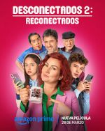 Watch Desconectados 2: Reconectados Primewire