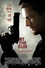 Watch By the Gun Primewire