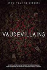 Watch Vaudevillains Primewire