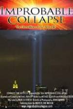 Watch Improbable Collapse The Demolition of Our Republic Primewire