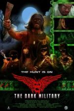 Watch The Dark Military Primewire