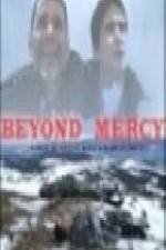 Watch Beyond Mercy Primewire