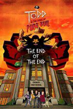 Watch Todd and the Book of Pure Evil: The End of the End Primewire