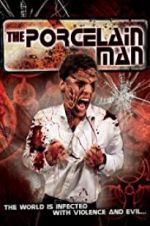 Watch The Porcelain Man Primewire