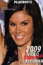 Watch Playboy Video Playmate Calendar 2009 Primewire