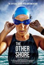 Watch The Other Shore: The Diana Nyad Story Primewire