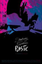Watch Strawberry Flavored Plastic Primewire