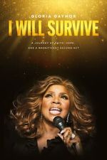 Watch Gloria Gaynor: I Will Survive Primewire