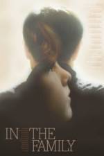 Watch In the Family Primewire