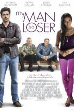 Watch My Man Is a Loser Primewire