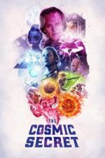Watch The Cosmic Secret Primewire