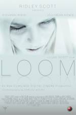 Watch Loom Primewire
