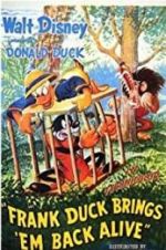Watch Frank Duck Brings \'em Back Alive Primewire