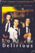 Watch Lost and Delirious Primewire