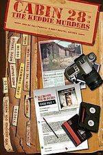 Watch Cabin 28 The Keddie Murders Part I Primewire
