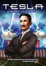 Watch Tesla: Born in Light Primewire