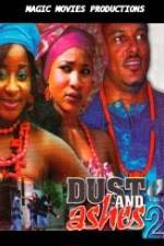 Watch Dust And Ashes 2 Primewire