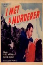 Watch I Met a Murderer Primewire