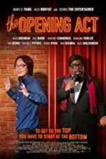 Watch The Opening Act Primewire
