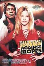 Watch Against the Ropes Primewire