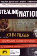 Watch Stealing a Nation Primewire