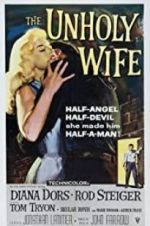 Watch The Unholy Wife Primewire