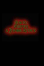 Watch How to Survive a Zombie Attack Part 2 The Return of Joey Burrito Primewire