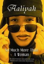 Watch Aaliyah: So Much More Than a Woman Primewire