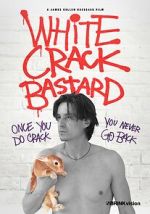 Watch White Crack Bastard Primewire