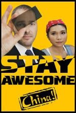Watch Stay Awesome, China! Primewire