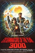 Watch The Exterminators of the Year 3000 Primewire