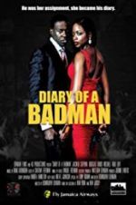 Watch Diary of a Badman Primewire