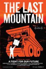 Watch The Last Mountain Primewire