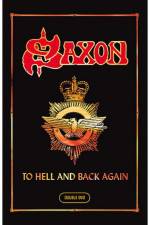 Watch Saxon: To Hell And Back Again Primewire