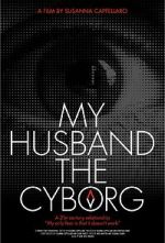Watch My Husband, the Cyborg Primewire